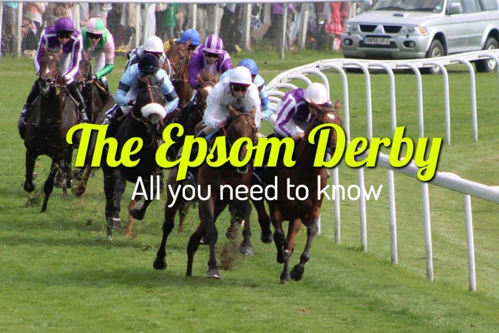 The Epsom Derby 2017 - All you Need to Know | Blog ...